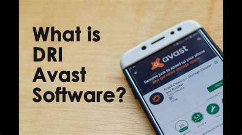 What is Dri Avast Software: A Comprehensive Exploration